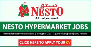Nesto Hypermarket Jobs in UAE Latest Openings Drop Your CV