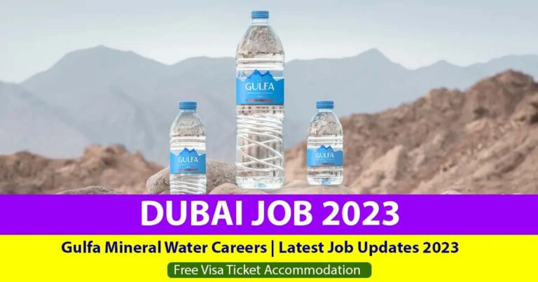 Gulfa Mineral Water Careers | Latest Job Updates Dubai 2023